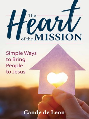 cover image of The Heart of the Mission